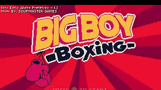 I play the demo to big boy boxing because it looks SOOO GOOOD