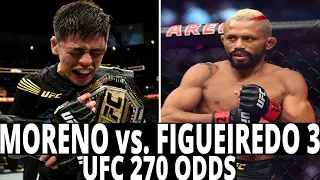 Brandon Moreno vs Deiveson Figueiredo 3 Predictions | UFC 270 Odds Look Ahead | UFC 270 Picks