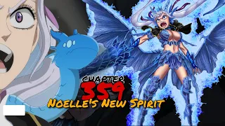 MAY DEVIL NA RIN SI NOELLE?  VALKYRIE ARMOR DRAGON FORM! NOELLE vs ACIER Black Clover Chapter 359