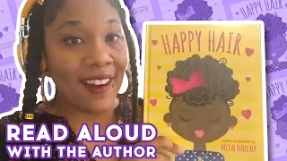 Happy Hair - Read Aloud with author Mechal Renee Roe Picture Book | Brightly Storytime