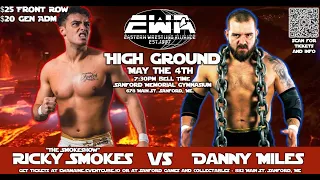 EWA Maine - High Ground - Match Danny Miles vs Ricky Smokes