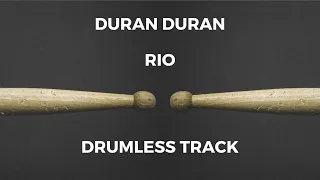Duran Duran - Rio (drumless)