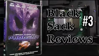 Black Sack Reviews #3 - Progeny (1999)