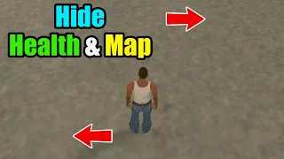 How to Hide Health Bar and Map in GTA San Andreas