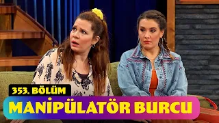 Manipülatör Burcu - 353. Bölüm (Güldür Güldür Show)