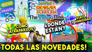 TODAS LAS NOVEDADES QUE TRAE EL DISCO INDIGO - DLC Pokémon Escarlata y Púrpura - pachi66