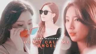 don't call me angel ✗ multifemale