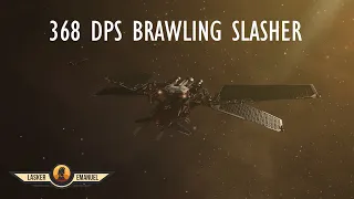 368 DPS Brawling Slasher