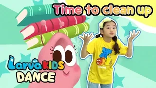 Lalala Dance Rhymes | Time to clean up | LarvaKids X SingingFriendsLalala | Children's song