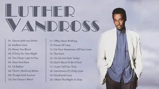 Luther Vandross - Luther Vandross Greatest Hits Full Album 2020 - Best Songs of Luther Vandross