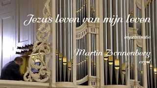 Jezus leven van mijn leven - improvisatie Martin Zonnenberg / Urk, de Schuilplaats