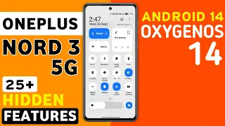 Oneplus Nord 3 5G OxygenOS 14 Android 14 Update Features | 25+ Hidden Features | nord 3 new update