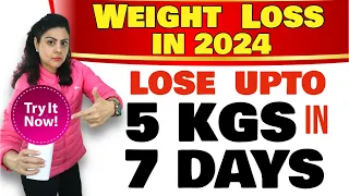 For #2024 Best Diet Plan To Lose Weight Fast In Hindi ! LOSE UPTO 5 kgs in 7 Days | Weight Loss Diet