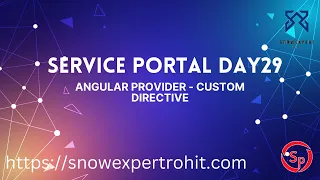 Service Portal D29 - Create Custom Directive & Angular Provider
