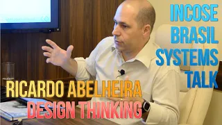 Systems Talk - Ricardo Abelheira - Design Thinking