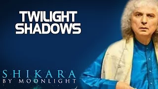 Twilight Shadows | Pandit Shiv Kumar Sharma (Album: Shikara By Moonlight) | Music Today