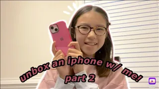 Unboxing an iPhone 13 Mini part 2!