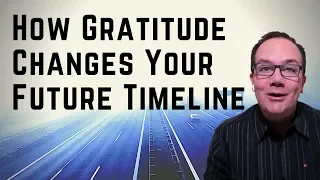 Yogi Explains How Gratitude Changes Your Future Timeline