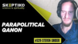 Steven Snider, Parapolitical QAnon |529|