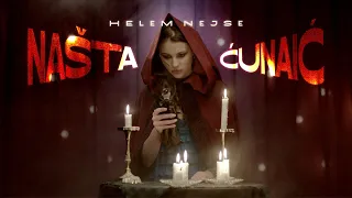 HELEM NEJSE - NAŠTAĆUNAIĆ [OFFICIAL MUSIC VIDEO]