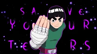 Naruto "Rock Lee vs Garra" Save Your Tears [EDIT/AMV]