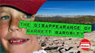 The Mysterious Disappearance of Garrett Bardsley: from MakingAtrueCrimerer