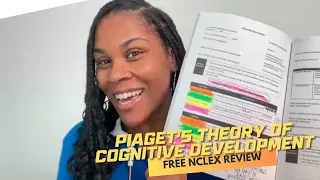 Piaget's Theory of Cognitive Development | Live NCLEX Review & Monday Motivation