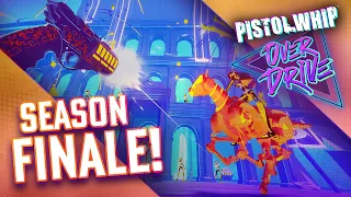 Pistol Whip - Season Finale "WORK" Available Now | Action-Rhythm VR Game