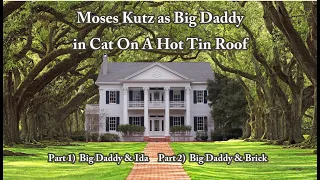 Big Daddy in Cat On A Hot Tin Roof
