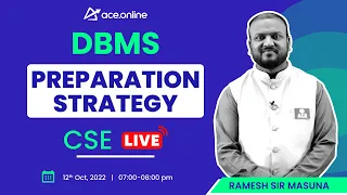 DBMS - Preparation Strategy for GATE 2023 | Ramesh Sir Masuna | CSE | ACE Online Live