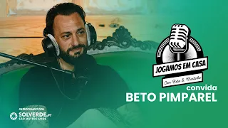 Jogamos em Casa com Beto Pimparel