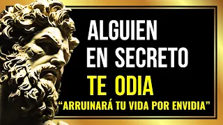 10 SEÑALES de que ALGUIEN TE ODIA y TE ENVIDIA en SECRETO | QUIEREN DESTRUIR TU VIDA Estoicismo 🏛️