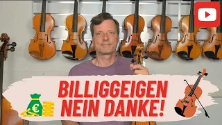 Billiggeigen - darum können Sie nicht funktionieren!