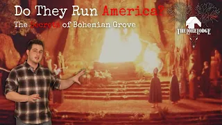 The Bohemian Grove | Cults and Secret Societies