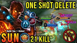 21 Kills!! Sun Critical Damage (ONE SHOT DELETE) - Build Top 1 Global Sun ~ MLBB