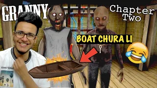 Granny (Chapter 2) Horror Game | Granny ki Boat Chura li😂