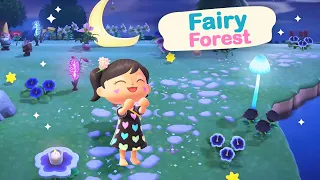 Creating A Fairy Forest in Animal Crossing New Horizons