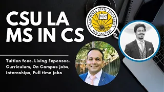 CSULA MS IN CS (COMPUTER SCIENCE) | NO GRE REQUIRED |Tuition fees, Curriculum, On Campus Jobs