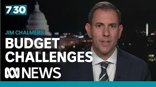 Treasurer Jim Chalmers says budget will provide 'responsible cost-of-living relief' | 7.30