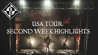 USA TOUR: SECOND WEEK HIGHLIGHTS