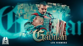 Los Farmerz - El Gavilán [Official Video]