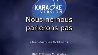 Karaoké Jean Jacques Goldman Nous ne nous parlerons pas