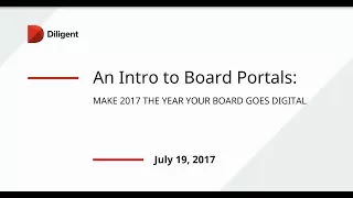 An Intro to Board Portals: Make 2017 the Year Your Board Goes Digital