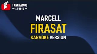 FIRASAT - Marcell (Karaoke)