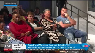 The Mandela Debate - Did the Mandela government set South Africa up to fail?