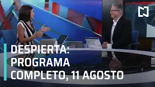 Despierta I Programa Completo 11 de agosto 2020