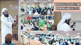 Wiladat-e-Attar Ijtima | Birmingham UK 2019
