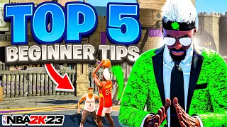 TOP 5 BEGINNER TIPS NBA 2K23! BEST SHOOTING TIPS + BUILD + BADGES! BECOME A PARK GOD TODAY! NBA2K23!