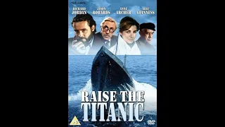 IT COULDVE BEEN A CLASSIC 1980 TO RAISE THE TITANIC