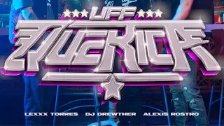 Lexxx Torres, Alexis Rostro, Dj Drewther - Uff Que Rica